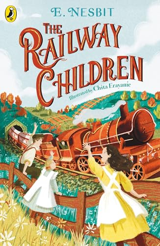 The Railway Children: A charming new re-illustrated edition of the beloved children's classic