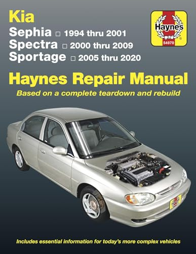 Kia Sephia (1994-2001) Spectra (2000-2009) Sportage (2005-2020): Based on a complete teardown and rebuild - Includes essential information for today's more complex vehicles (Haynes Repair Manual)