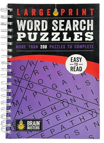 Large Print Word Search Puzzles Volume 2: Over 200 Puzzles to Complete with Solutions - Include Spiral Bound / Lay Flat Design and Large to Extra-Large Font for Word Finds (Brain Busters)
