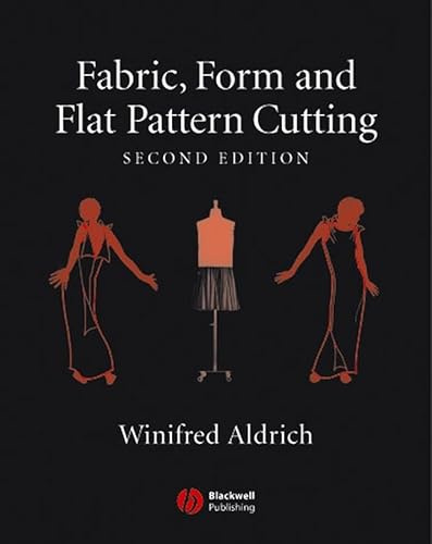 Fabric, Form and Flat Pattern Cutting
