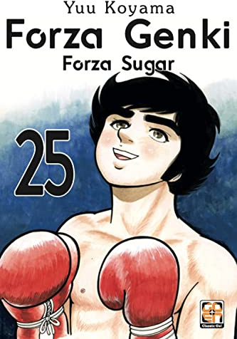 Forza Genki! Forza Sugar (Vol. 25)