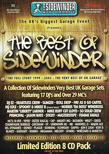 Sidewinder – The Best Of - Uk Garage - The Full Story 1999 – 2003