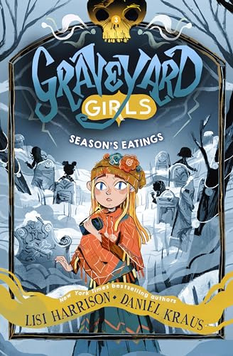 Season's Eatings (Graveyard Girls)