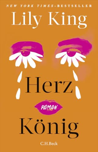 Herz König: Roman | New York Times-Bestseller