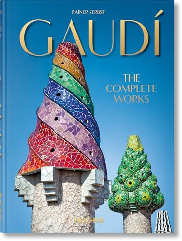Gaudí: The Complete Works. 45th Ed. (45th Edition)