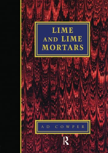 Lime and Lime Mortars (Special Report (Building Research Station))