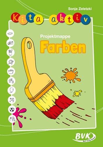 Kita aktiv Projektmappe Farben | 2 - 6 Jahre