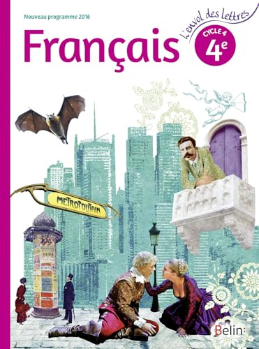 Français 4éme cycle 4 livre de l'élève - Grand format - Nouveau programme 2016