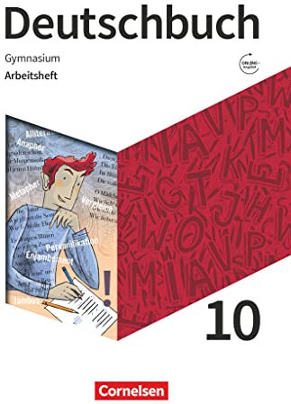 Deutschbuch Gymnasium - Zu den Ausgaben: Neue Allgemeine Ausgabe und Niedersachsen – 2019 - 10. Schuljahr: Arbeitsheft mit Lösungen
