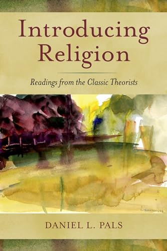 Introducing Religion: Readings from the Classic Theorists
