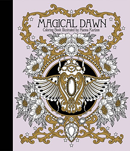 Magical Dawn Coloring Book: Published in Sweden as Magisk Gryning (Gsp- Trade): Published in Sweden as Magisk Gryning (Hanna Karlzon)