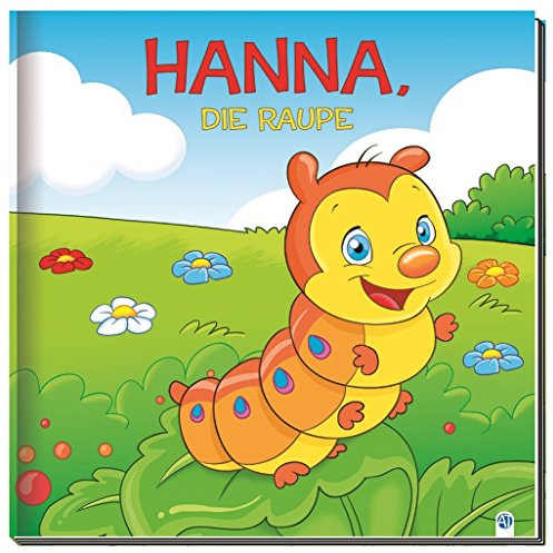 Trötsch Geschichtenbuch Hanna, die Raupe