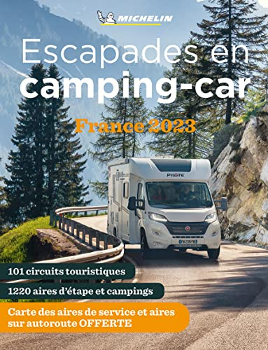 Escapades en Camping-car France 2023