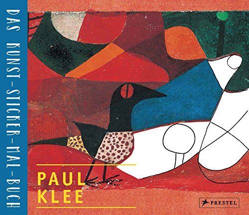 Paul Klee: Das Kunst-Sticker-Mal-Buch: 8