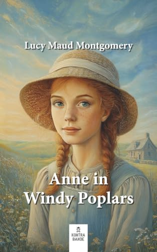 Anne in Windy Poplars: Band 4