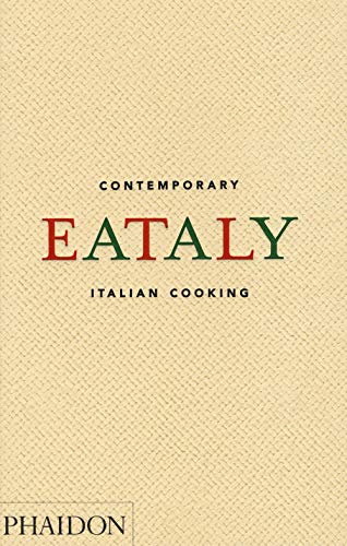 Eataly: Contemporary Italian Cooking