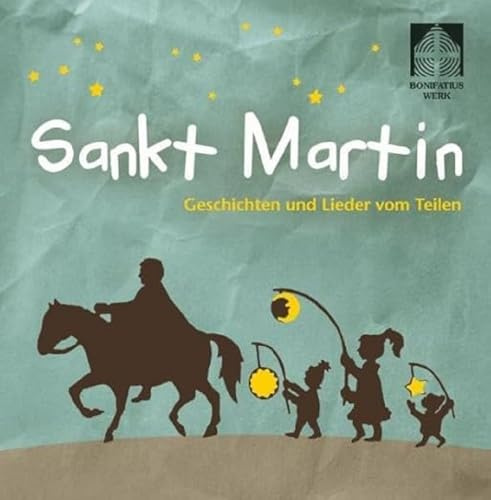 Sankt Martin CD: Geschichten und Lieder vom Teilen