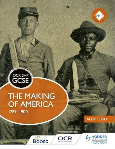 OCR GCSE History SHP: The Making of America 1789-1900