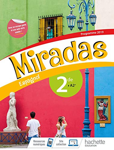 Miradas 2nde - Livre Élève - Ed. 2019