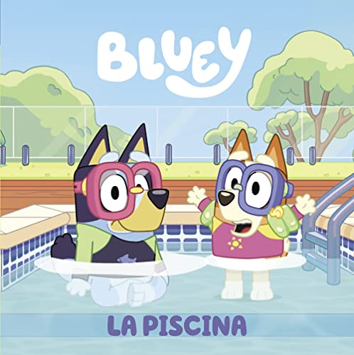 Bluey. Un cuento - La piscina (edición en español): 2 (Cuentos infantiles)