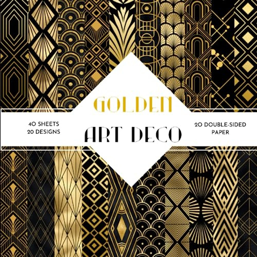 Golden Art Deco Scrapbook Paper: | 8,5 x 8,5 size | 40 patterned double sided sheets (20 designs) | Golden & Black Art Deco Themed Collection | Ornate Art Deco Craft Paper |