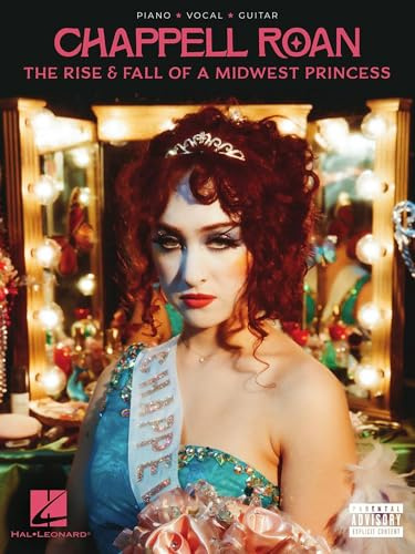 Chappell Roan - The Rise and Fall of a Midwest Princess | Piano/Vocal/Guitar Songbook for Fans and Performers | Official Sheet Music Collection with 15 Songs | Contemporary Pop Artist Music Book