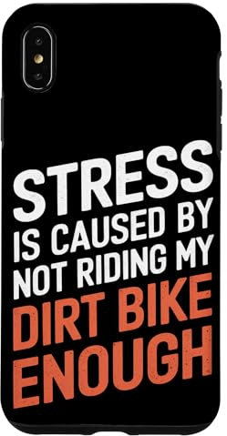 Le stress est causé par le fait de ne pas rouler assez sur ma moto tout-terrain Coque pour iPhone XS Max