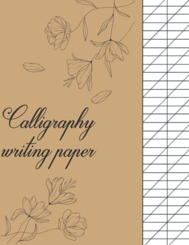 Calligraphy writing paper: Hand Lettering Practice Paper for beginners in calligraphy