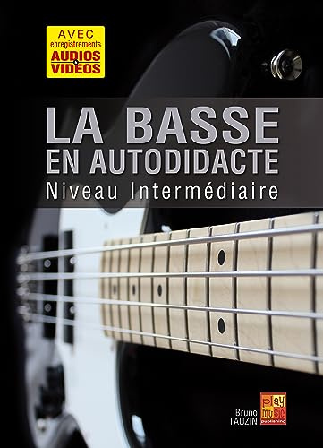 La basse en autodidacte - Intermédiaire (1 Livre + 1 CD + 1 DVD)