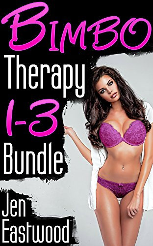 Bimbo Therapy: Books 1-3 Bundle (English Edition)