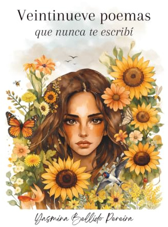 Veintinueve poemas que nunca te escribí