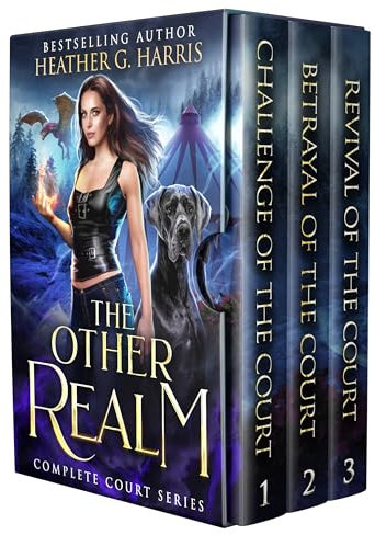 The Other Realm - The Court Series Omnibus: An Urban Fantasy Collection (The Other Realm Universe - Omnibus Editions Book 3)