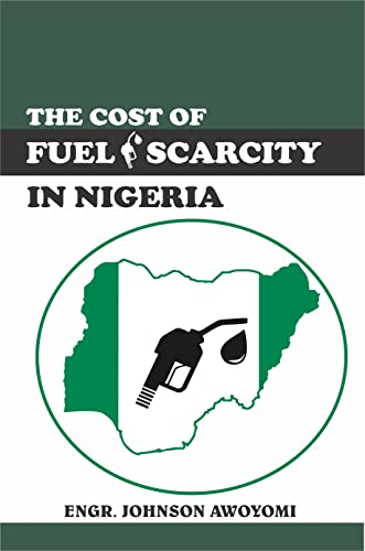 THE COST OF FUEL SCARCITY (English Edition)