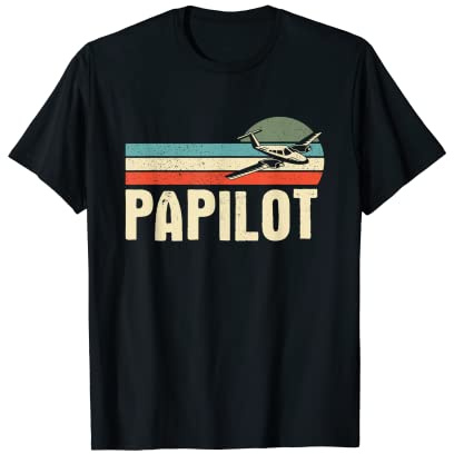 Papilot Father's Day Aeroplane Model Plane Pilot Aviator T-Shirt