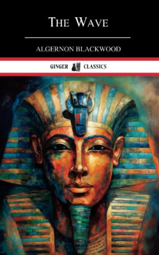 The Wave: An Egyptian Aftermath