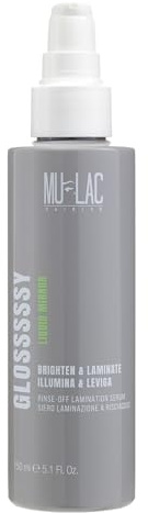 MULAC | GLOSSSSSY - Liquid Mirror, Siero Laminazione Capelli a Risciacquo con Olio di Argan e Macadamia, Effetto Glass Hair e Lucentezza a Specchio, 150 ml