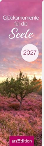 Lesezeichenkalender Glücksmomente für die Seele 2027: Inspirierender Monatskalender im schmalen Hochformat