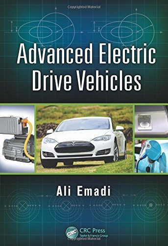Advanced Electric Drive Vehicles (Energy, Power Electronics, and Machines) (2014-10-24)