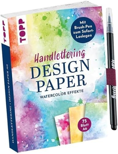 Handlettering Design Paper World of Watercolor A6 mit Brush Pen: 75 Motivpapiere (DIN A6, 220 g/m²), in 25 Designs, 16 Seiten Handlettering-Grundkurs, Softcover, schwarzer Brushpen