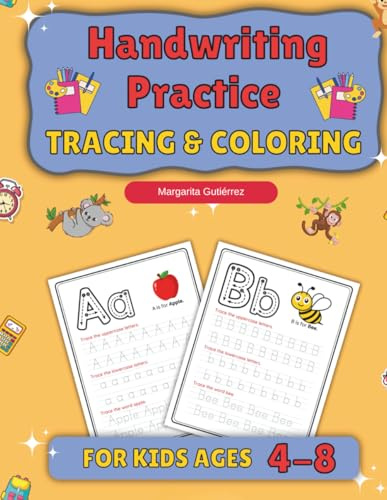 Handwriting Practice. Cuaderno de caligrafía y colorear en inglés (English) para niños de 4 a 8 Años: Recurso bilingüe con canciones para mejorar la ... aprendizaje de letras en Infantil y Primaria.