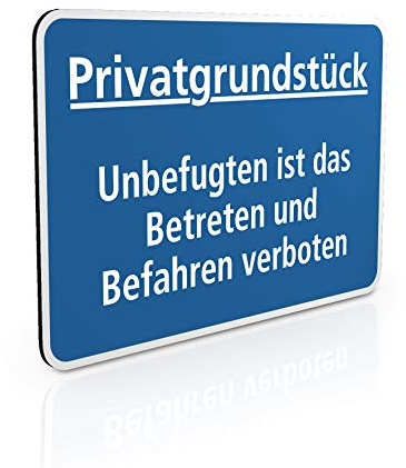 Betriebsausstattung24 Hinweisschild Privatgrundstück - Unbefugten ist das Betreten und Befahren verboten - Querformat 30,0 x 20,0 cm - 2mm (Aluminium Verbundplatte, Blau)