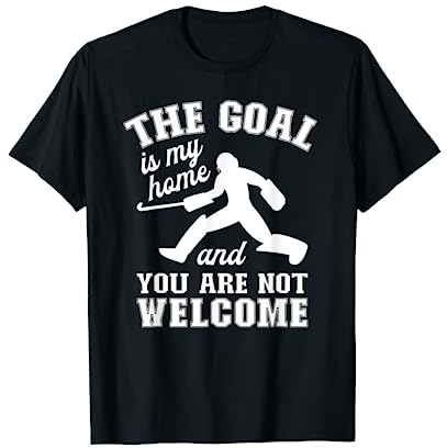 The Goal Is My Home - Feldhockey-Torwart T-Shirt