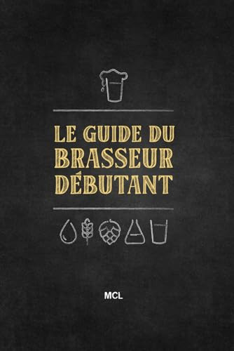 Le guide du brasseur débutant