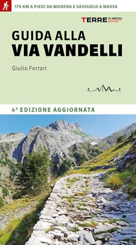 Guida alla Via Vandelli