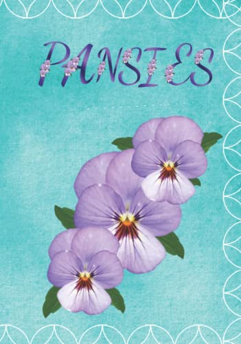Notebook Journal for Women Flowers Pansies: Flowers Pansies Hardcover Notebook 120 Blank Lined Journal Pages | Flowers Pansies Gift Idea For Flowers Pansies