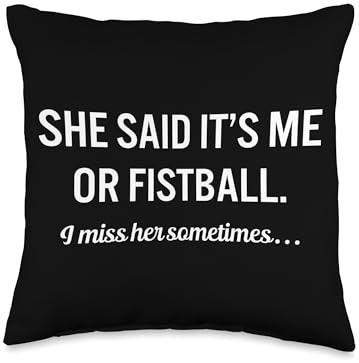 Funny Fistball Quote Sports Hobby Throw Pillow