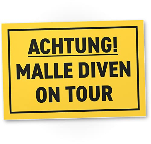 DankeDir! Malle Diven on Tour - Schild Kunststoff 30 x 20 cm - JGA Party Requiste Alkohol Geschenk - Spruch lustig Partydeko Geburtstagsgeschenk Bauchladen Geschenkidee Frauen Mallorca Malle