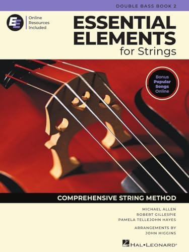 Essential Elements For String - Double Bass Book 2 with EEi Online Resources | Double Bass Method Songbook and Sheet Music with 150+ Video Lessons and ... Repertoire |Comprehensive String Method: 1