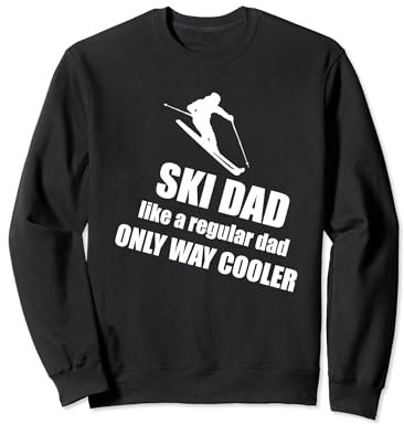 Ski Dad Skifahren Skisport Papa Vater Spruch Sweatshirt