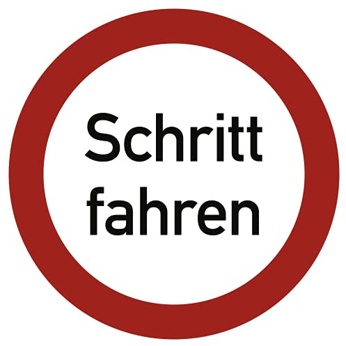 Schritt fahren, Textschild, Alu, Ø 200 mm